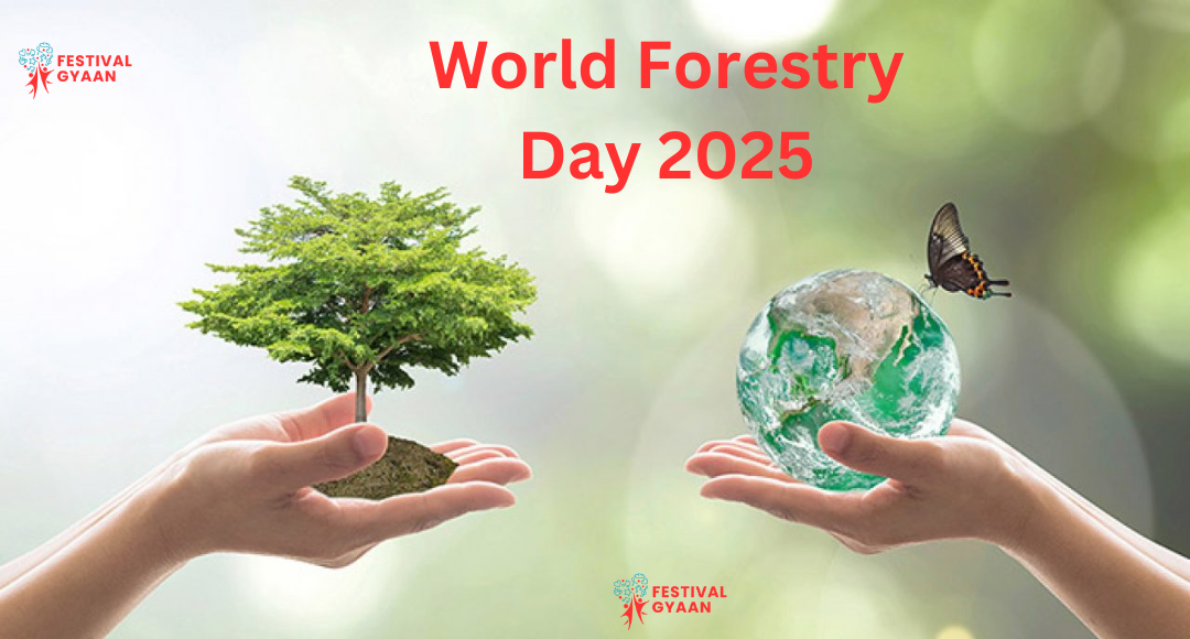 World Forestry Day 2025