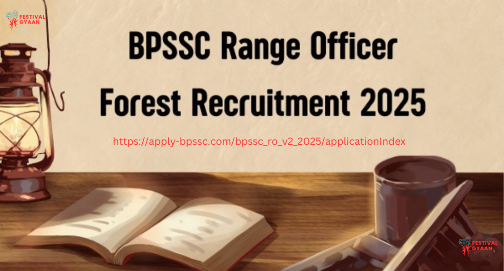 BPSSC Range Officer of Forest Recruitment 2025