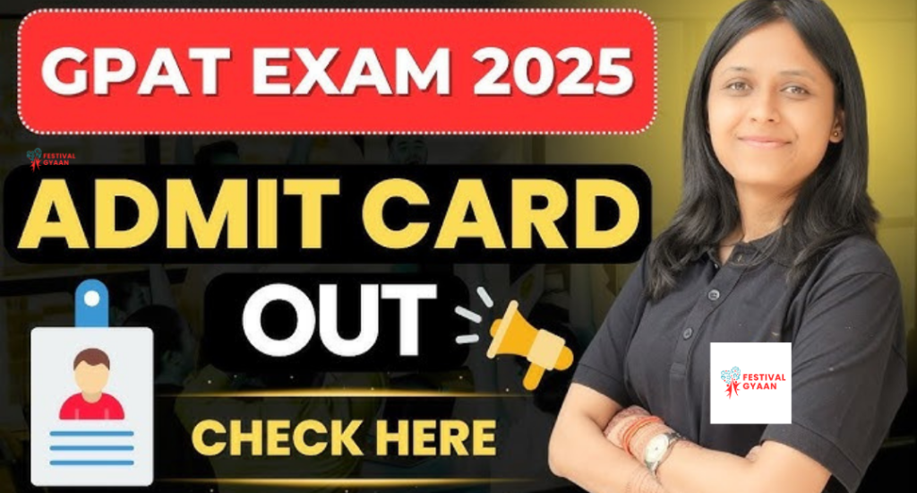 GPAT 2025 Admit Card Released